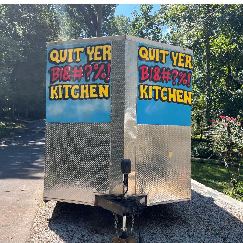 QuitYerBitchin Kitchen LLC